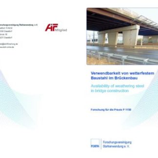 Fostabericht P 1150 - Verwendbarkeit von wetterfesten Baustahl im Brückenbau