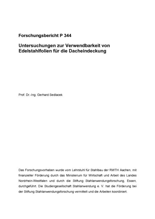 Fostabericht P 344 - Untersuchungen zur Verwendbarkeit von Edelstahlfolien für die Dacheindeckung