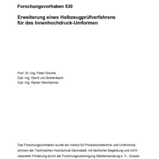 Fostabericht P 530 - Erweiterung eines Halbzeugprüfverfahrens für das Innenhochdruck-Umformen