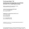 Fostabericht P 728 - Erweiterung der Einsatzgrenzen von hochfesten Schraubenohne Vergütungsbehandlung