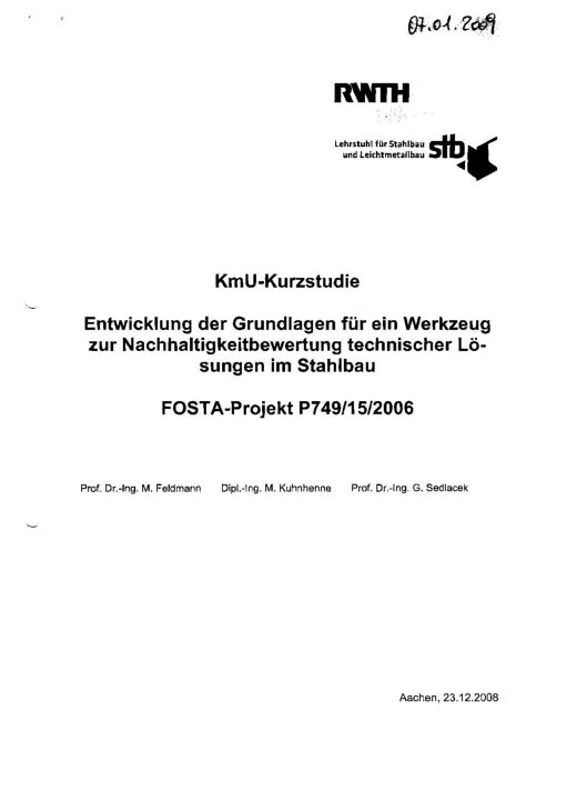 Fostabericht P 749 - Entwicklung der Grundlagen für ein Werkzeug zur Nachhaltigkeitsbewertung technischer Lösungen im Stahlbau