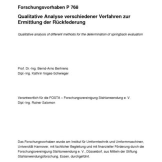 Fostabericht P 768 - Qualitative Analyse verschiedener Verfahren zur Ermittlung der Rückfederung