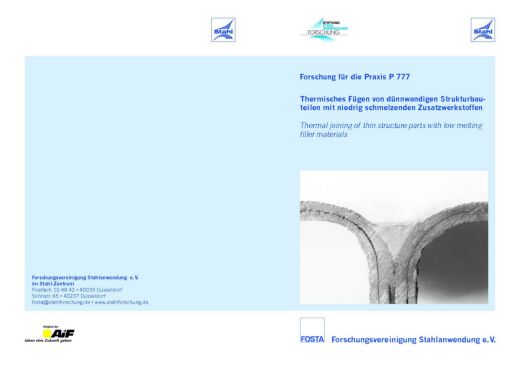 Fostabericht P 777 - Thermisches Fügen von dünnwandigen Strukturbauteilen mit niedrig schmelzenden Zusatzwerkstoffen