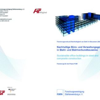 Fostabericht P 881 - Nachhaltige Büro- und Verwaltungsgebäude in Stahl- und Stahlverbundbauweise