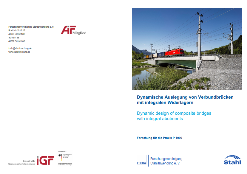Fostabericht P 1099 - Dynamische Auslegung von Verbundbrücken mit integralen Widerlagern