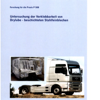 Fostabericht P 508 - Untersuchung der Verklebbarkeit von Drylube-beschichteten Stahlfeinblechen