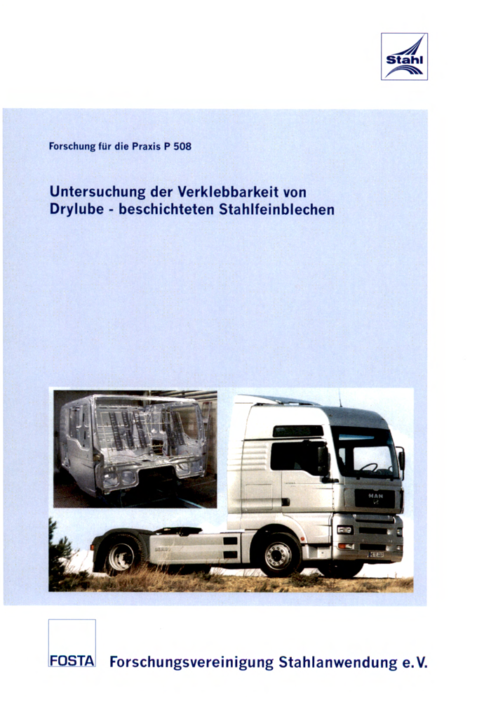 Fostabericht P 508 - Untersuchung der Verklebbarkeit von Drylube-beschichteten Stahlfeinblechen