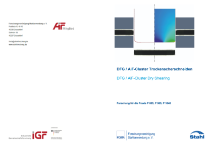 Forschungsbericht P 885 - DFG/AiF-Cluster Trockenscherschneiden